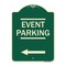 Signmission Thanks for Coming Turn Right for Exit Event Parking W/ Left Arrow Alum, 18" L, 24" H, G-1824-22824 A-DES-G-1824-22824 - alternate 1